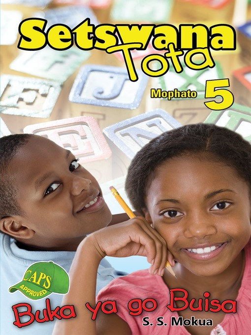 Title details for Setswana Tota Grade 5 Reader by C L Mokoena - Available